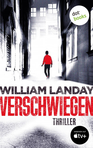 William Landay: Verschwiegen