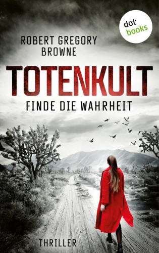Robert Gregory Browne: Totenkult - Finde die Wahrheit