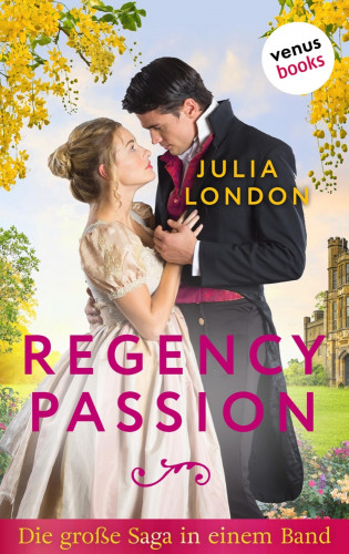Julia London: Regency Passion