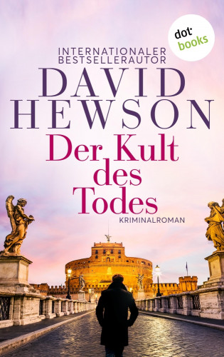David Hewson: Der Kult des Todes