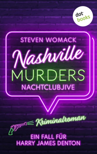 Steven Womack: Nashville Murders - Nachtclubjive
