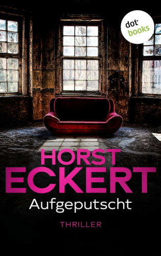 Horst Eckert: Aufgeputscht