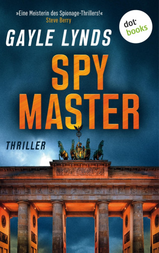 Gayle Lynds: Spymaster