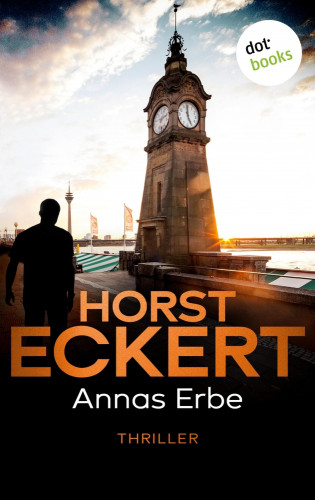 Horst Eckert: Annas Erbe