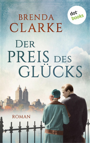 Brenda Clarke: Der Preis des Glücks
