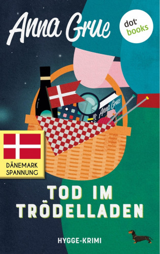 Anna Grue: Tod im Trödelladen