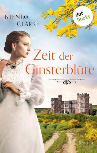 Brenda Clarke: Zeit der Ginsterblüte