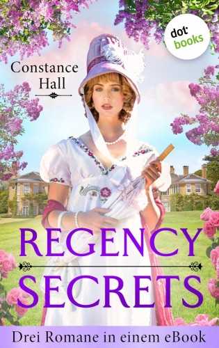 Constance Hall: Regency Secrets