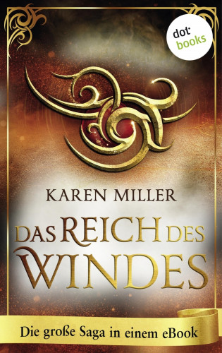 Karen Miller: Das Reich des Windes