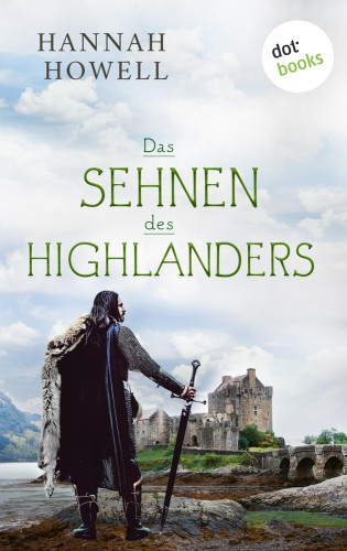 Hannah Howell: Das Sehnen des Highlanders