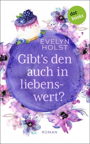 Evelyn Holst: Gibt's den auch in liebenswert?