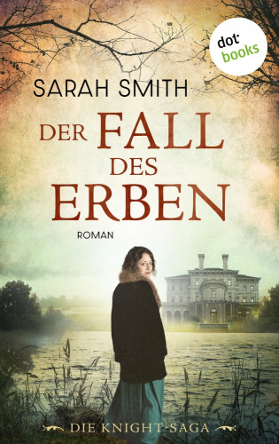 Sarah Smith: Der Fall des Erben