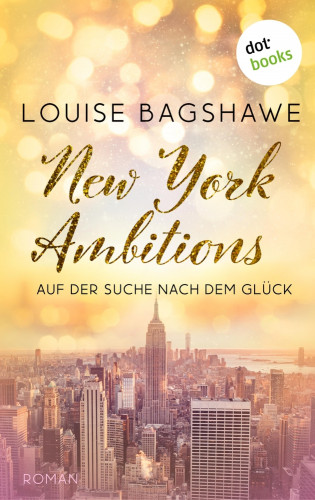 Louise Bagshawe: New York Ambitions