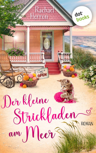 Rachael Herron: Der kleine Strickladen am Meer