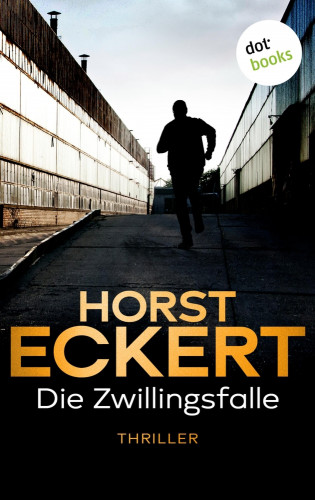 Horst Eckert: Die Zwillingsfalle