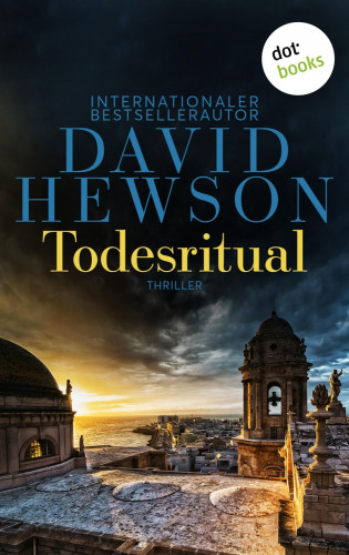 David Hewson: Todesritual