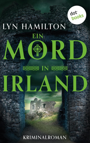Lyn Hamilton: Ein Mord in Irland