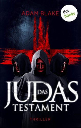 Adam Blake: Das Judas-Testament