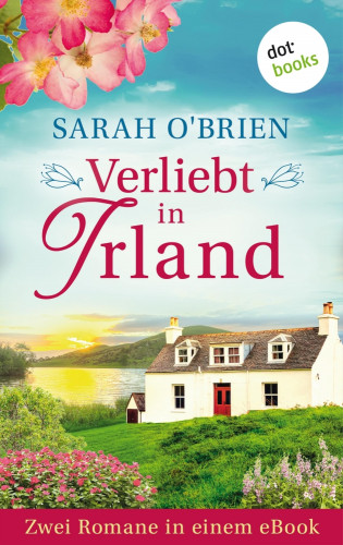 Sarah O'Brien, Jutta-Maria Piechulek: Verliebt in Irland