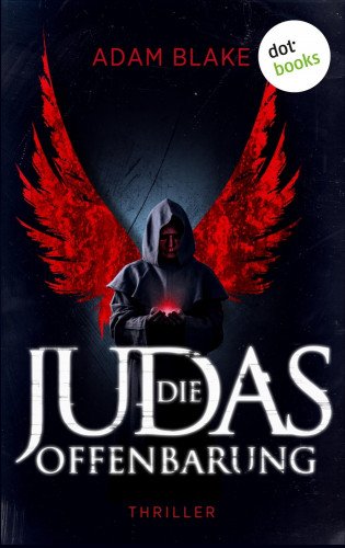Adam Blake: Die Judas-Offenbarung
