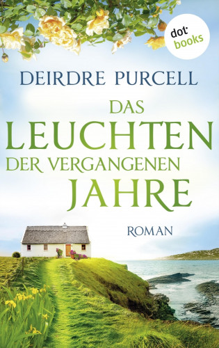 Deirdre Purcell: Das Leuchten der vergangenen Jahre