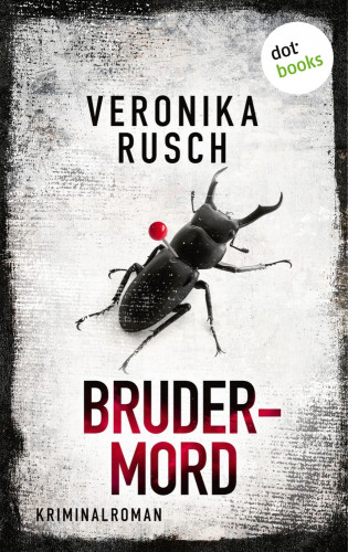 Veronika Rusch: Brudermord