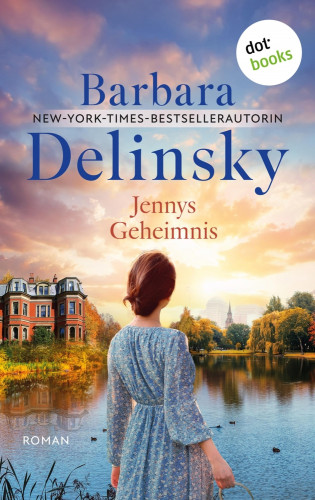 Barbara Delinsky: Jennys Geheimnis