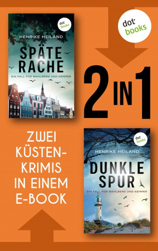 Henrike Heiland: Kemper & Wahlberg ermitteln