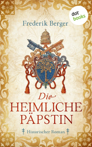 Frederik Berger: Die heimliche Päpstin