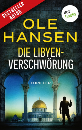 Ole Hansen: Die Libyen-Verschwörung