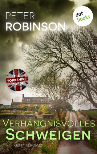 Peter Robinson: Verhängnisvolles Schweigen
