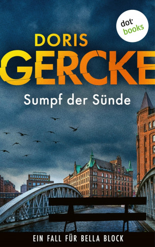 Doris Gercke: Sumpf der Sünde