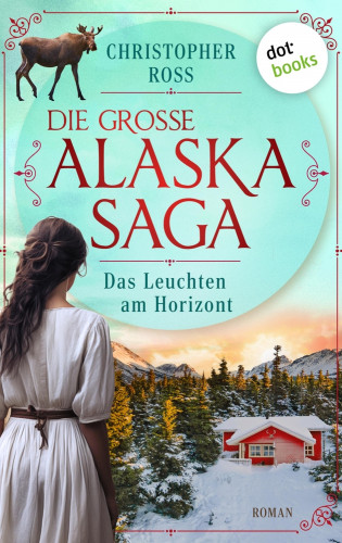 Christopher Ross: Das Leuchten am Horizont
