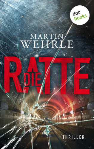 Martin Wehrle: Die Ratte