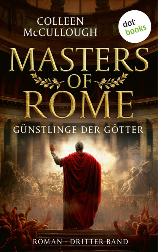 Colleen McCullough: Günstlinge der Götter