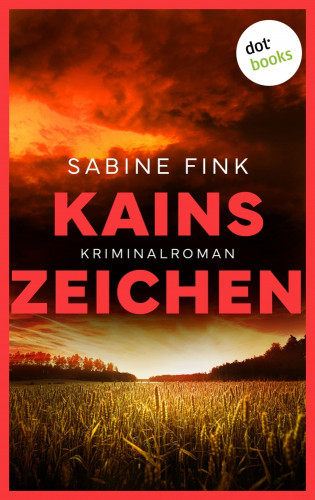 Sabine Fink: Kainszeichen