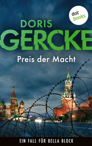 Doris Gercke: Preis der Macht