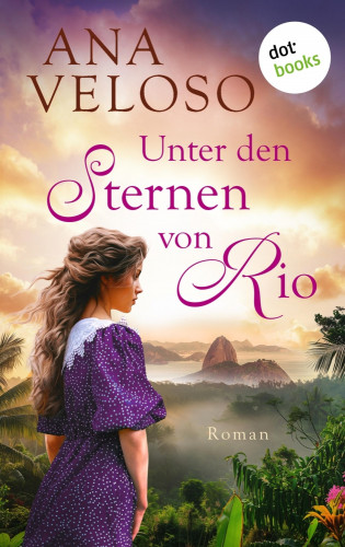 Ana Veloso: Unter den Sternen von Rio