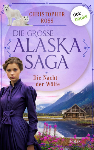 Christopher Ross: Die Nacht der Wölfe