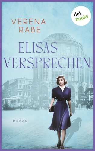 Verena Rabe: Elisas Versprechen - oder: Ein Lied für die Ewigkeit