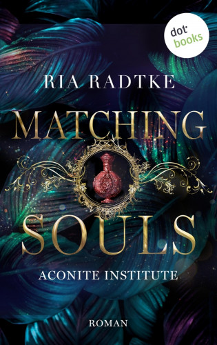 Ria Radtke: Matching Souls
