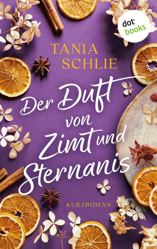 Tania Schlie auch bekannt als Bestseller-Autorin Caroline Bernard: Der Duft von Zimt und Sternanis