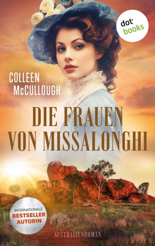 Colleen McCullough: Die Frauen von Missalonghi