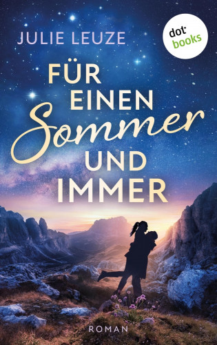 Julie Leuze: Für einen Sommer und immer