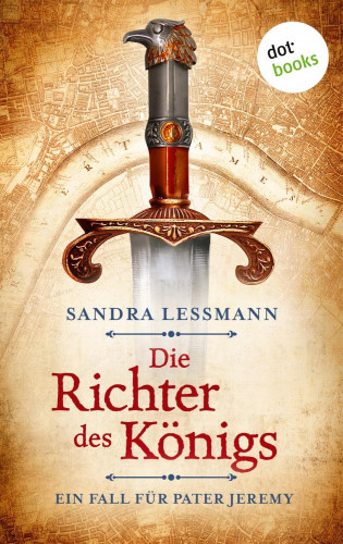 Sandra Lessmann: Die Richter des Königs