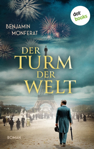 Benjamin Monferat: Der Turm der Welt