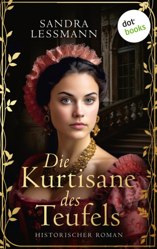 Sandra Lessmann: Die Kurtisane des Teufels