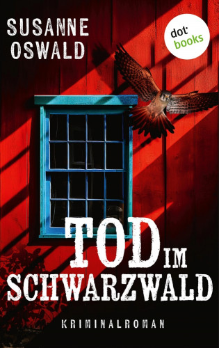 Susanne Oswald: Tod im Schwarzwald