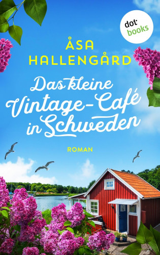 Åsa Hallengård: Das kleine Vintage-Café in Schweden