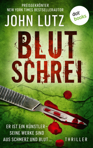 John Lutz: Blutschrei